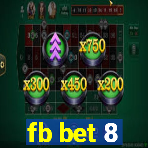 fb bet 8